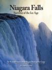 Niagara Falls: Survivor of the Ice Age: The Natural History of the Niagara River and Its Gorge Cover Image