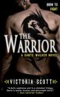 The Warrior By Victoria Scott Cover Image