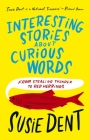 Interesting Stories about Curious Words: From Stealing Thunder to Red Herrings Cover Image