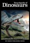 Encyclopedia of Dinosaurs: Triassic, Jurassic and Cretaceous Periods Cover Image