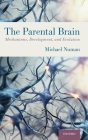 Parental Brain: Mechanisms, Development, and Evolution Cover Image