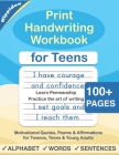 Print Handwriting Workbook for Teens: Improve your printing handwriting & practice print penmanship workbook for teens and tweens Cover Image