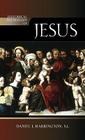 Historical Dictionary of Jesus (Historical Dictionaries of Religions #102) Cover Image