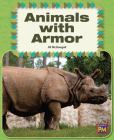 Animals with Armor: Leveled Reader Silver Level 24 By Rg Rg (Prepared by) Cover Image