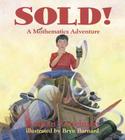 Sold!: A Mothematics Adventure (Charlesbridge Math Adventures) Cover Image
