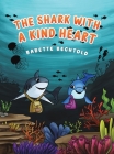 The Shark with a Kind Heart Cover Image