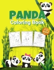 Panda Coloring Book for Kids: Wonderful Panda Activity Book for Kids, Boys and Girls, Great Animals Coloring Book with Panda Coloring for Whole Fami Cover Image