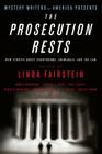 Mystery Writers of America Presents The Prosecution Rests: New Stories about Courtrooms, Criminals, and the Law By Linda Fairstein, Inc. Mystery Writers of America Cover Image