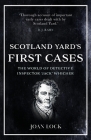 Scotland Yard's First Cases By Joan Lock Cover Image