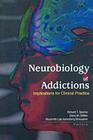 Neurobiology of Addictions: Implications for Clinical Practice Cover Image