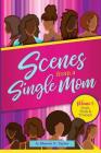 Scenes from a Single Mom Cover Image
