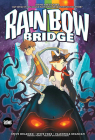 Rainbow Bridge By Steve Orlando, Steve Foxe, Mike Marts (Editor) Cover Image