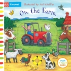 On The Farm: A Push, Pull, Slide Book (Campbell Axel Scheffler) By Campbell Books, Axel Scheffler (Illustrator) Cover Image