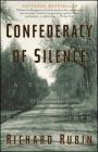 Confederacy of Silence: A True Tale of the New Old South Cover Image