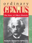 Ordinary Genius: The Story of Albert Einstein (Trailblazer Biographies) Cover Image