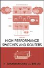 High Performance Switches and Routers By H. Jonathan Chao, Bin Liu Cover Image