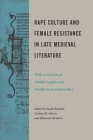 Rape Culture and Female Resistance in Late Medieval Literature By Sarah Baechle Cover Image