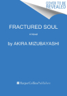 Fractured Soul: A Novel Cover Image
