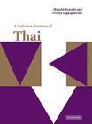 A Reference Grammar of Thai (Reference Grammars) By Shoichi Iwasaki, Preeya Ingkaphirom Cover Image