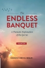 The Endless Banquet (Volume I) By Hamzah Abdul-Malik Cover Image