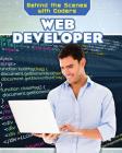 Web Developer (Behind the Scenes with Coders) By Melissa Raé Shofner Cover Image