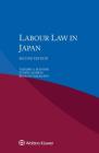 Labour Law in Japan By Tadashi A. Hanami, Fumito Kumiya, Ryuchi Yamakawa Cover Image