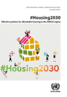 #Housing2030: Effective Policies for Affordable Housing in the Unece Region By United Nations (Editor) Cover Image