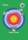 Mathematics Grade 5: Volume 1 By Hassan A. Shoukr Cover Image