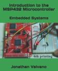 Embedded Systems: Introduction to the Msp432 Microcontroller Cover Image