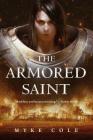 The Armored Saint (The Sacred Throne #1) Cover Image
