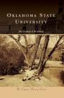 Oklahoma State University By Charles L. W. Leider Cover Image