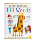 My First Slide and Seek: 100 Words (iSeek) By Insight Editions Cover Image