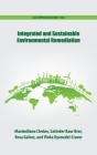 Integrated and Sustainable Environmental Remediation (ACS Symposium) By Maximiliano Cledon (Editor), Satinder Kaur Brar (Editor), Rosa Galvez (Editor) Cover Image