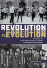 Revolution to Evolution: The Story of the Office of Minority Affairs & Diversity at the University of Washington Cover Image