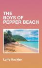 The Boys of Pepper Beach Cover Image