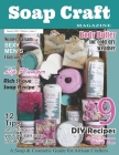Soap Craft Magazine: Volume 1: Issue 1 By Soap Craft Magazine Cover Image