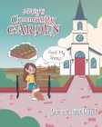 Mary's Community Garden: Feed My Sheep Cover Image