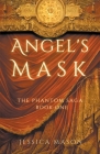 Angel's Mask By Jessica Mason Cover Image