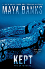 Kept (The Enforcers #3) By Maya Banks Cover Image