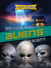 Do Aliens Exist? (Fact or Fiction?) Cover Image