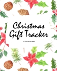 Christmas Gift Tracker (8x10 Softcover Log Book / Tracker / Planner) By Sheba Blake Cover Image