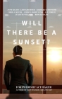 Will There Be a Sunset? Cover Image