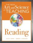 New Art and Science of Teaching Reading: (How to Teach Reading Comprehension Using a Literacy Development Model) Cover Image