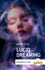 Secrets to lucid dreaming: Guidance and techniques for conscious dreaming By Neonírico Dreams Cover Image