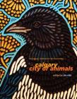 Calgary: City of Animals (Calgary Institute for the Humanities #1) By Jim Ellis (Editor), Sean Kheraj (Contribution by), Susan Nance (Contribution by) Cover Image