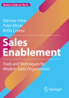 Sales Enablement: Tools and Techniques for Modern Sales Organization Cover Image