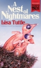 A Nest of Nightmares (Paperbacks from Hell) By Lisa Tuttle, Will Errickson (Introduction by) Cover Image