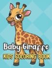 Baby Giraffe Kids Coloring Book: Silly Giraffes Color Book for Children of All Ages. Teal Diamond Design with Black White Pages for Mindfulness and Re By Greetingpages Publishing Cover Image