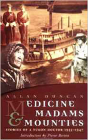 Medicine, Madams and Mounties By Allan Duncan Cover Image