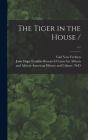 The Tiger in the House /; c.1 Cover Image